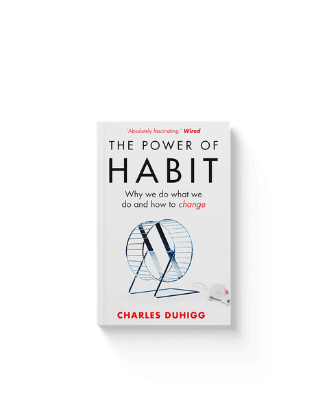 The Power of Habit